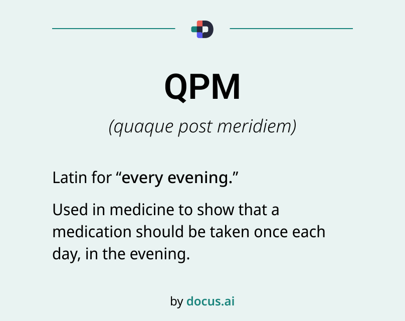 QPM Medical Abbreviation: When and How It's Used
