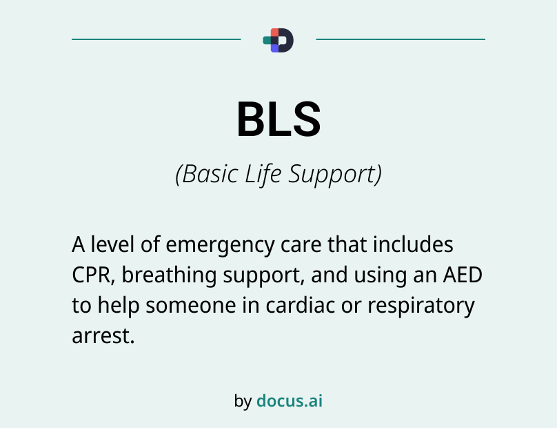 BLS Medical Abbreviation: Basic Life Support Explained